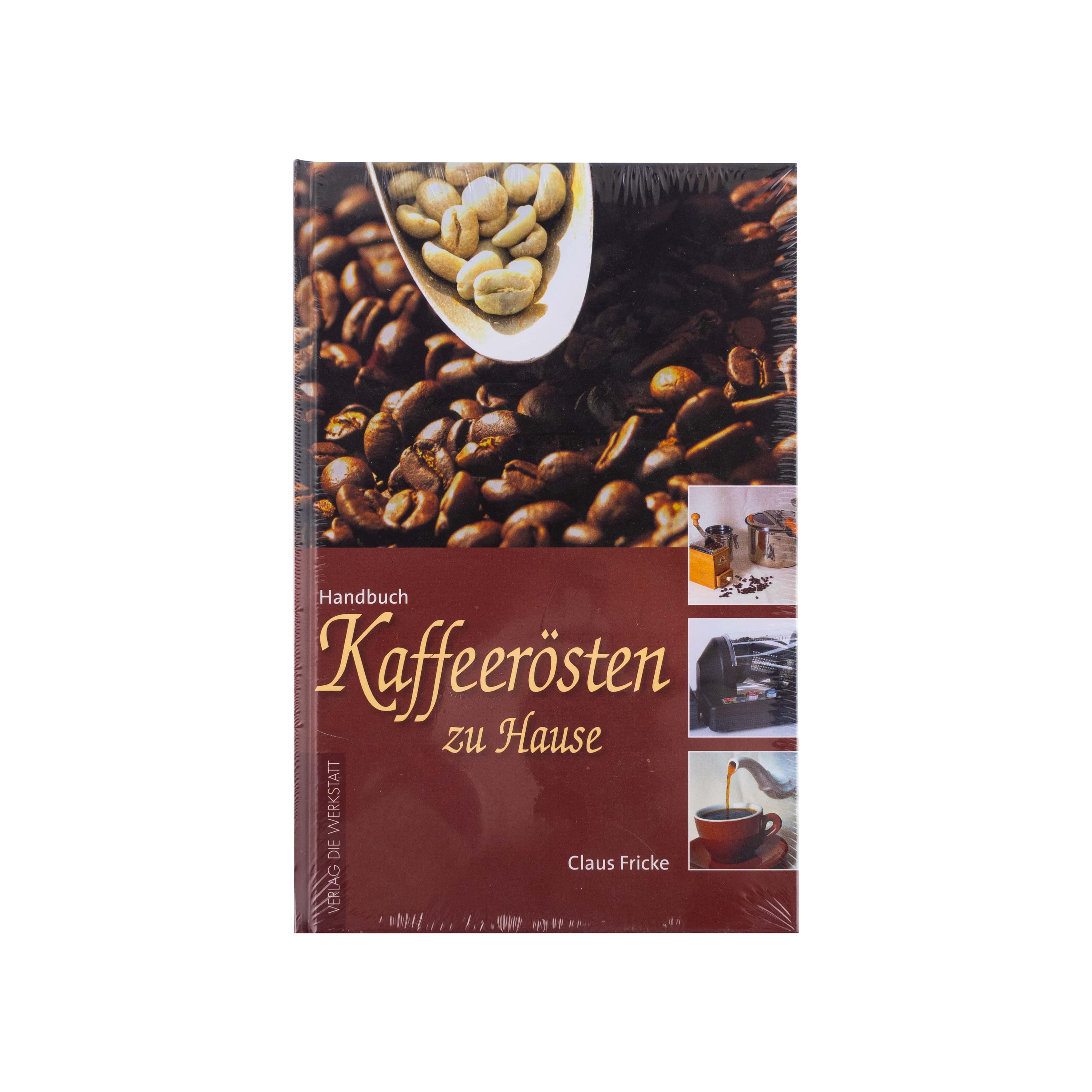 DIY-Buch "Kaffeerösten zu Hause" Claus Fricke