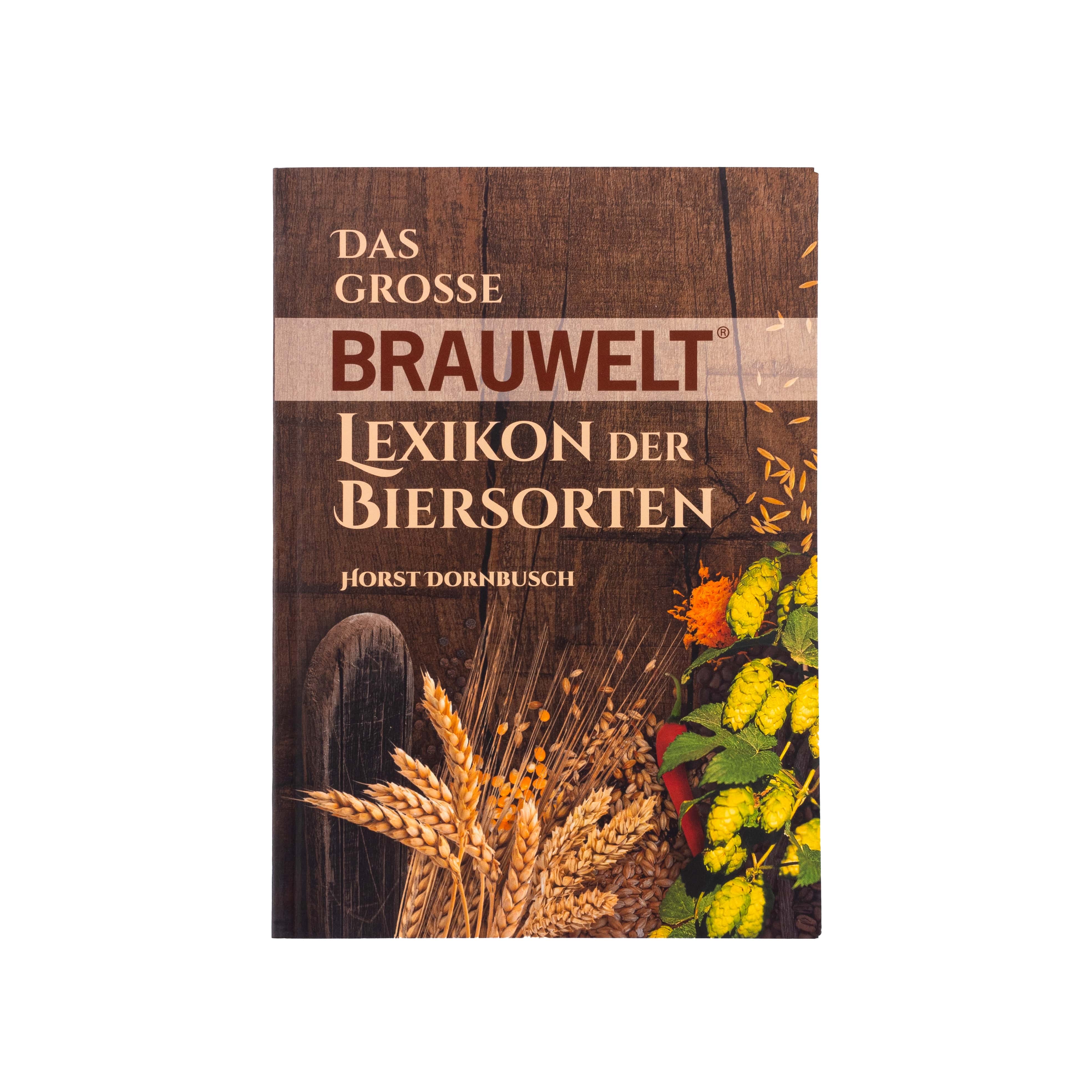 Buch "Das große Brauwelt-Lexikon der Biersorten" Horst Dornbusch